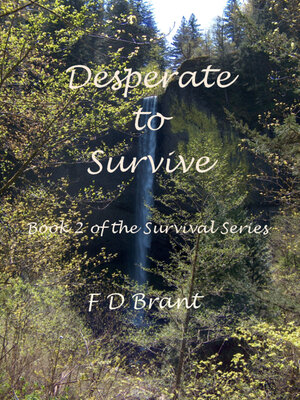 cover image of Desperate to Survive